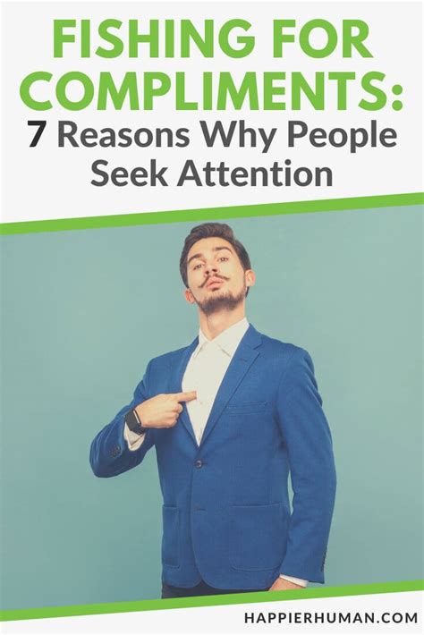 Fishing for Compliments: 7 Reasons Why People Seek Attention.